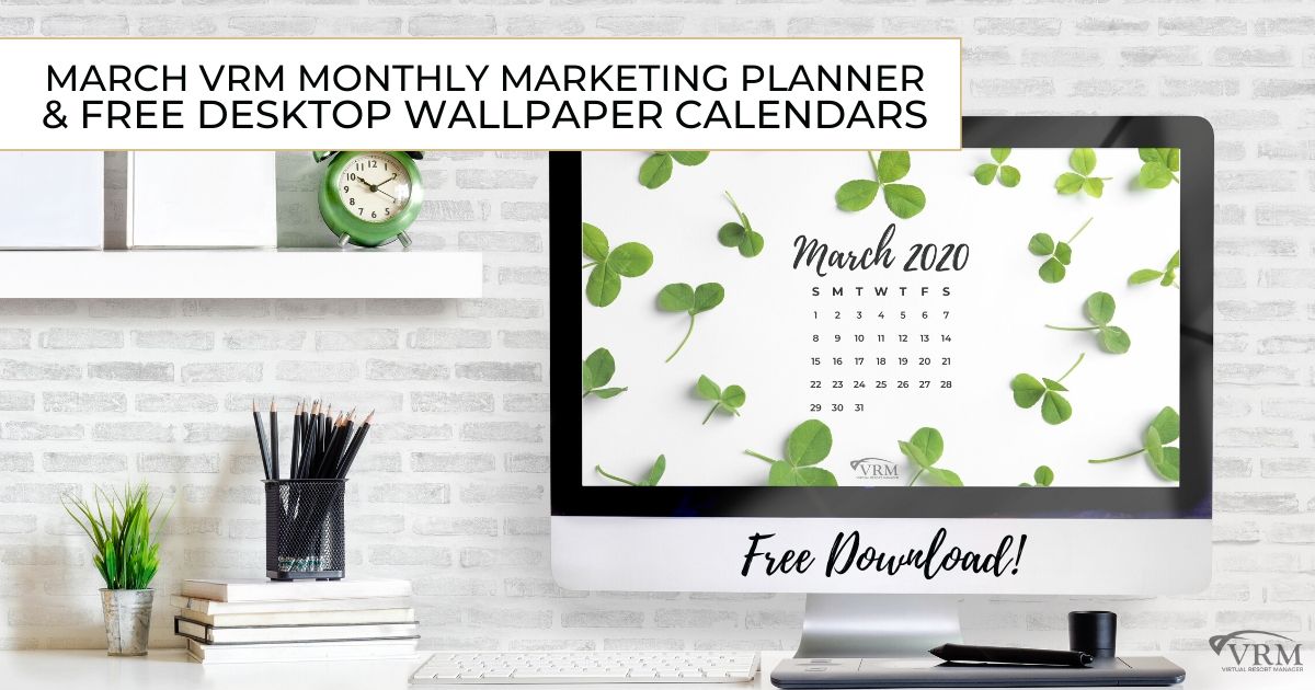 March VRM Monthly Marketing Planner and Free Desktop Wallpaper Calendars March VRM Monthly Marketing Planner and Free Desktop Wallpaper Calendars