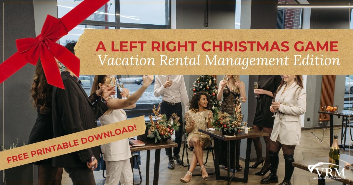 Free Printable Left Right Christmas Game, Vacation Rental Management Edition