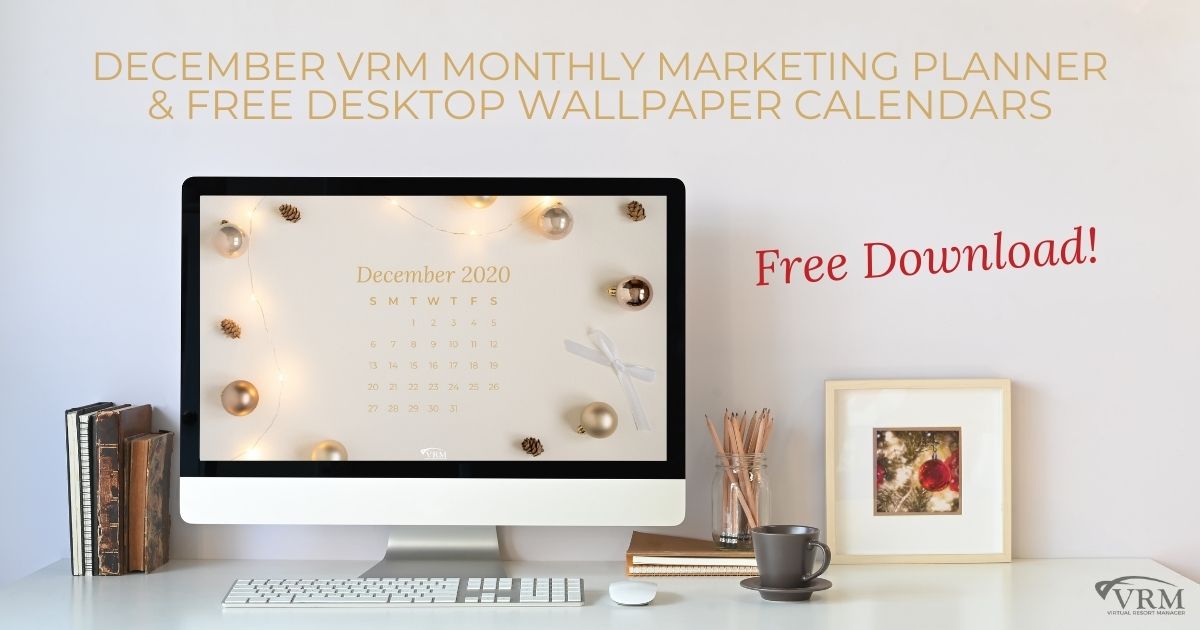 December VRM Monthly Marketing Planner and Free Desktop Wallpaper Calendars