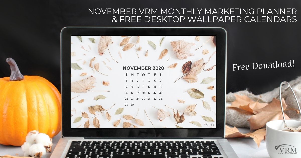 November VRM Monthly Marketing Planner and Free Desktop Wallpaper Calendars