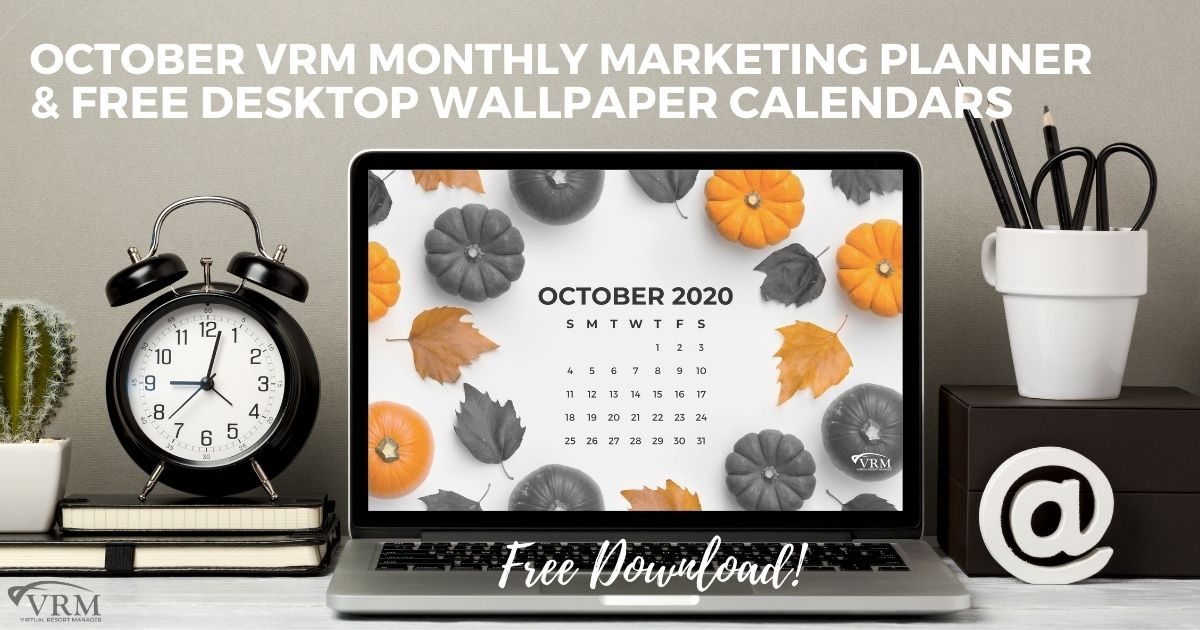 October VRM Monthly Marketing Planner and Free Desktop Wallpaper Calendars