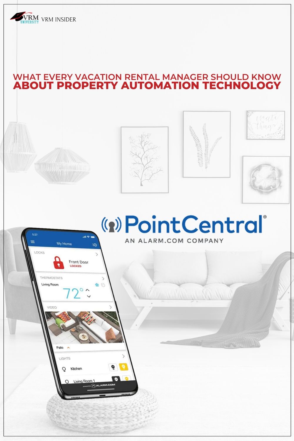 VRM Insider, What Every Vacation Rental Manager Should Know About Property Automation Technology