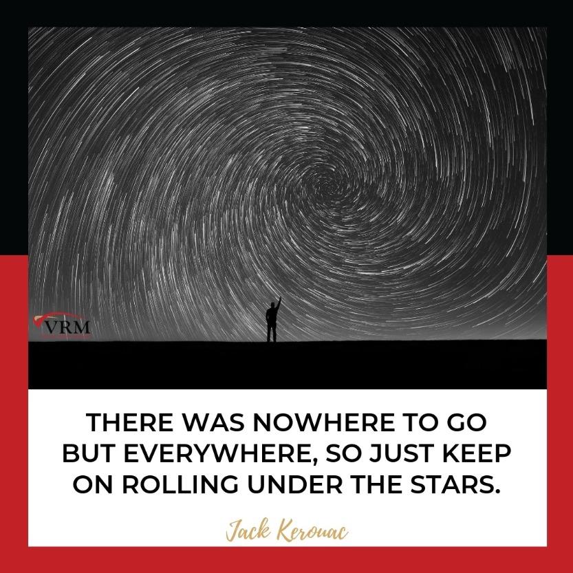 Best Travel Quotes | There was nowhere to go but everywhere, so just keep on rolling under the stars. Jack Kerouac